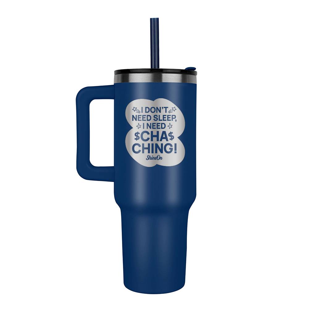 Cha-ching Tumbler