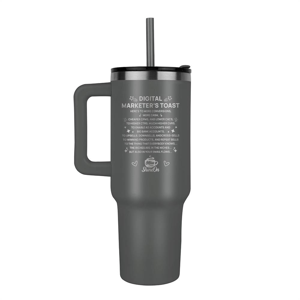 Digital Marketer's Toast Tumbler