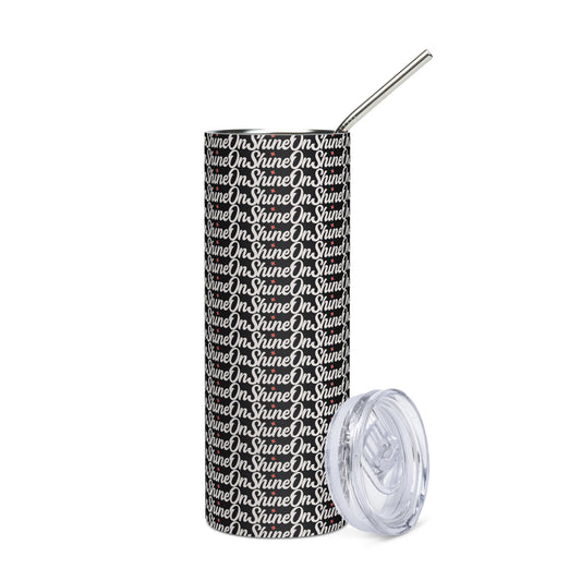 ShineOn Stainless steel tumbler